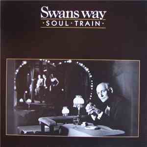 Swans Way - Soul Train album flac