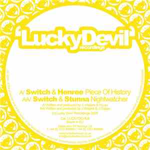 Switch  & Henree & Stunna - Piece Of History / Nightwatcher album flac