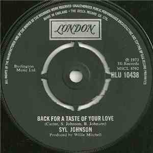 Syl Johnson - Back For A Taste Of Your Love album flac