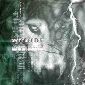 Technical Itch - The Virus / Watch Out album flac