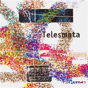 Telesmata - Neologistics album flac