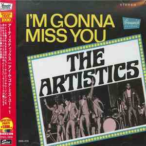The Artistics - I'm Gonna Miss You album flac