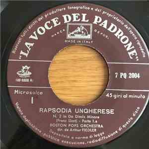 The Boston Pops Orchestra dir. da Arthur Fiedler - Rapsodia Ungherese album flac