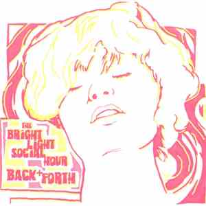 The Bright Light Social Hour - Back And Forth album flac