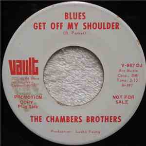 The Chambers Brothers - Blues Get Off My Shoulder album flac