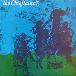 The Chieftains - The Chieftains 7 album flac