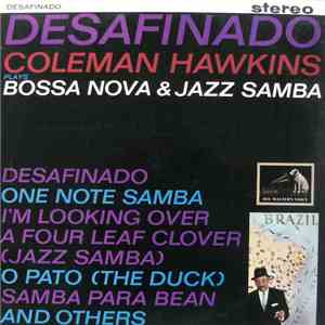 The Coleman Hawkins Sextet - Desafinado album flac