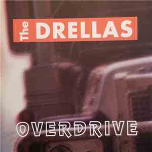 The Drellas - Overdrive album flac