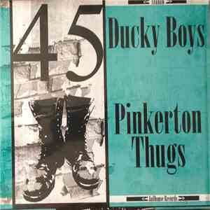 The Ducky Boys / The Pinkerton Thugs - 45 Revolution album flac