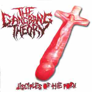 The Gang Bang Theory - Discipline Of The Porn album flac