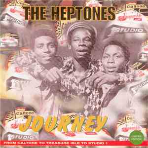 The Heptones - Journey - Caltone To Treasure Isle To Studio 1 album flac