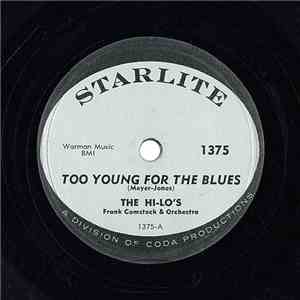 The Hi-Lo's, Frank Comstock & Orchestra - Too Young For The Blues / The Birth Of The Blues album flac