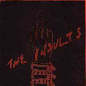 The Insults - Thrasher Go Home album flac