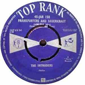 The Intruders - Frankfurters And Sauerkraut / Creepin' album flac