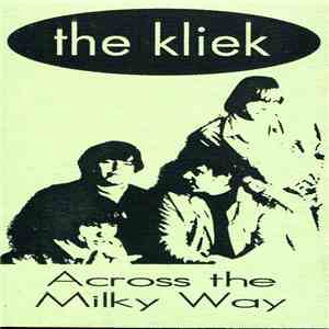 The Kliek - Across The Milky Way album flac