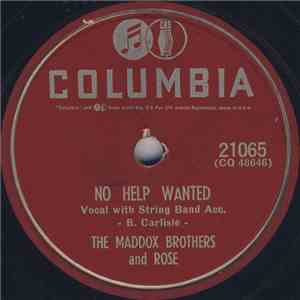 The Maddox Brothers And Rose - No Help Wanted / Hearts And Flowers album flac