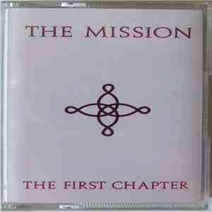 The Mission - The First Chapter album flac