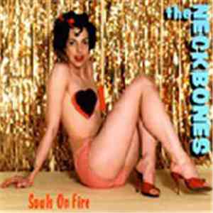 The Neckbones - Souls On Fire album flac