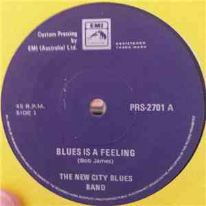 The New City Blues Band - Blues Is A Feeling album flac