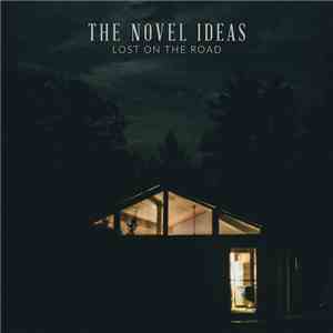 The Novel Ideas - Lost on the Road album flac
