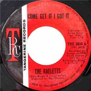 The Raeletts - Come Get It I Got It / Try A Little Kindness album flac