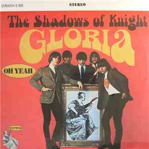 The Shadows Of Knight - Gloria album flac