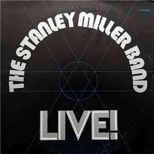 The Stanley Miller Band - Live! album flac