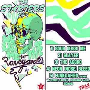 The Starter Dj's - Welcome To The Raveyard album flac