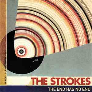 The Strokes - The End Has No End album flac