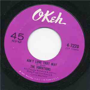 The Vibrations - Ain't Love That Way / End Up Crying album flac