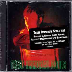 These Immortal Souls - I'm Never Gonna Die Again album flac