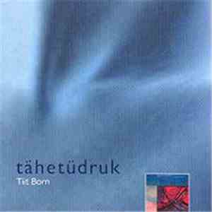 Tiit Born - Tähetüdruk album flac