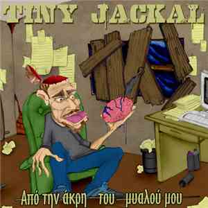 Tiny Jackal - Από Την Άκρη Του Μυαλού Μου album flac