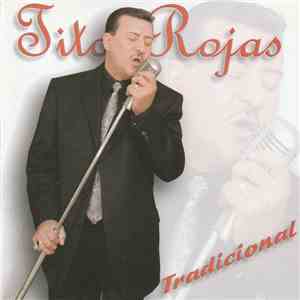 Tito Rojas - Tradicional album flac