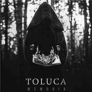 Toluca - Memoria album flac