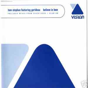 Tom Stephan Featuring Gerideau - Believe In Love album flac
