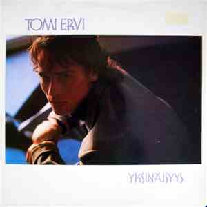 Tomi Ervi - Yksinäisyys album flac