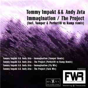 Tommy Impakt & Andy Zeta - Immagination / The Project album flac