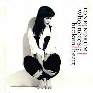 Tone Norum - Who Needs A Broken Heart album flac