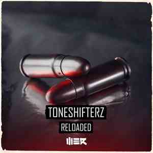 Toneshifterz - Reloaded album flac