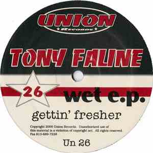 Tony Faline - Wet EP album flac