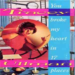Tracey Ullman - You Broke My Heart In 17 Places album flac