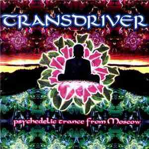 Transdriver - Psychedelic Sound Art album flac