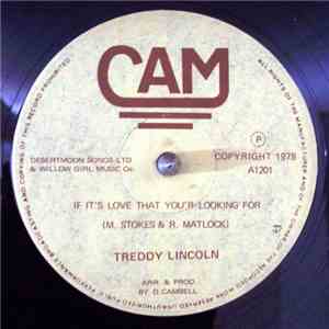 Treddy Lincoln - If It's Love That You'r Looking For album flac