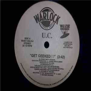 U.C. - Get Geeked! album flac