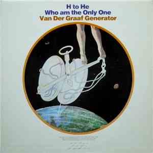 Van Der Graaf Generator - H To He Who Am The Only One album flac