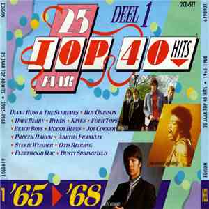 Various - 25 Jaar Top 40 Hits - Deel 1 - 1965-1968 album flac