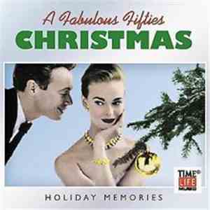 Various - A Fabulous Fifties Christmas: Holiday Memories album flac