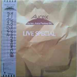 Various - Aurex Jazz Festival '80 Live Special album flac