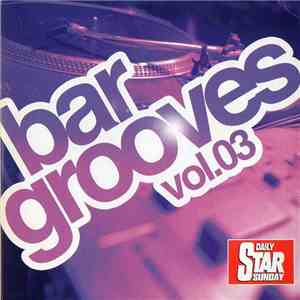 Various - Bar Grooves Vol.03 album flac